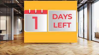 1 days to go countdown template. 1 day Countdown left days banner design. 1 Days left countdown timer
 Wall mural