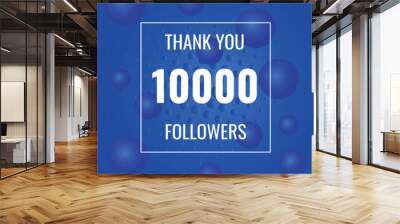 10000 OR 10k followers celebration. Thank you 10000   followers congratulation template banner. banner for social 10k friends and followers. celebrate subscribers and followers.
 Wall mural