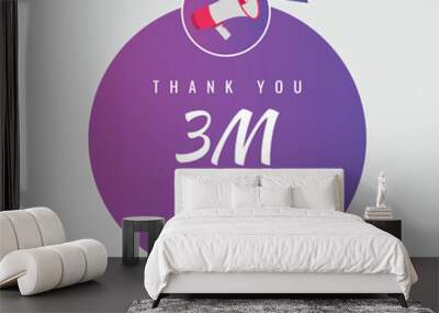 3000000 OR 3m followers celebration. Thank you 3000000 followers congratulation template banner. banner for social 3m friends and followers. celebrate subscribers and followers.
 Wall mural