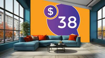 38 dollar price tag. Price $38 USD dollar only Sticker sale promotion Design. shop now button for Business or shopping promotion
 Wall mural