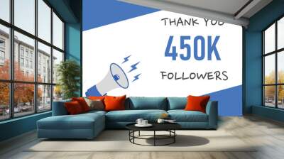 450000 OR 450k followers celebration. Thank you 450000 followers congratulation template banner. banner for social 450k friends and followers. celebrate subscribers and followers.
 Wall mural