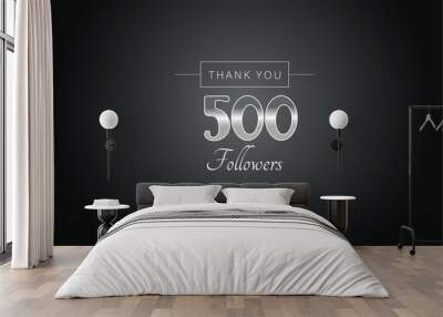 500  followers celebration. Thank you 500 followers congratulation template banner. banner for social 500 friends and followers. celebrate subscribers and followers.
 Wall mural