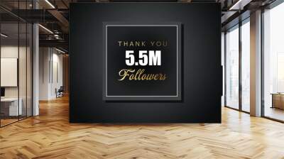 5500000 OR 5.5m followers celebration. Thank you 5500000 followers congratulation template banner. banner for social 5.5m friends and followers. celebrate subscribers and followers.
 Wall mural