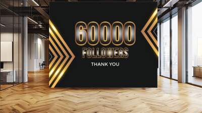 user Thank you celebrate of 60000 subscribers and followers. 60k followers thank you
 Wall mural