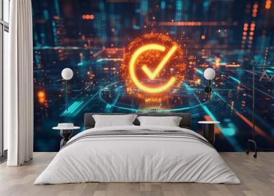 A glowing check mark is displayed in a futuristic cityscape Wall mural