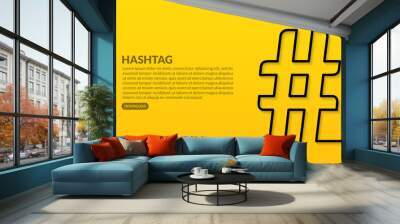 Hashtag minimal line design on yellow background, trend of social media post concept Wall mural