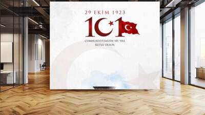 29 ekim cumhuriyet bayrami vector illustration. (29 October, Republic Day Turkey celebration card.) Wall mural