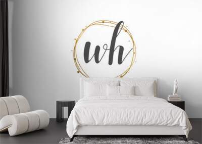 Handwritten letter W H WH for identity and logo. Vector logo template with handwriting and signature style. Wall mural