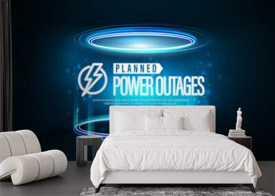 Power Outages, blue poster with neon warning logo inside blue digital hologram podium in cylindrical shape with particles and shiny rings in dark room Wall mural