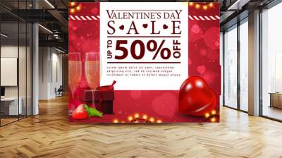 Valentine's day sale, up to 50% off, red banner with pwhite stripe with offer, garland and two glasses of champagne with a gift Wall mural