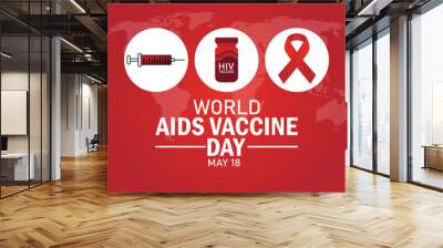 World Aids Vaccine Day. May 18. Holiday concept. Template for background, banner, card, poster with text inscription. Vector illustration Wall mural