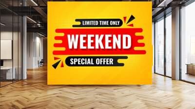 Weekend offer Sale banner vector design template. Weekend offer discount banner, Discount Sale label and promotion offer. Wall mural