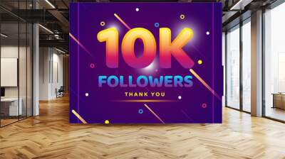 10k or 10000 followers thank you colorful background and glitters. Illustration for Social Network friends, followers, Web user Thank you celebrate of subscribers or followers and likes Wall mural