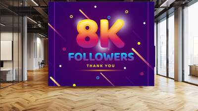 8k or 8000 followers thank you colorful background and glitters. Illustration for Social Network friends, followers, Web user Thank you celebrate of subscribers or followers and likes Wall mural