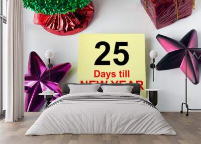 Christmas toys with sticker with text 25 Days till New Year Wall mural