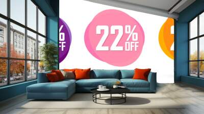 Set Sale 22% off bubble banners, discount tags design template, today offers, vector illustration Wall mural