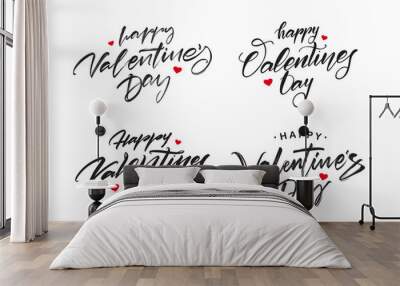 Set of Handwritten brush type lettering of Happy Valentines Day on white background. Wall mural