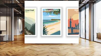 Milan, Italy. Mooloolaba Beach, Australia. Pacific Crest Trail, California - Vintage travel poster. Vector illustration. High quality prints Wall mural