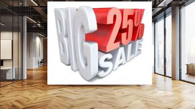 White red big sale sign PERCENT 25 3D render illustration isolated on white background Wall mural