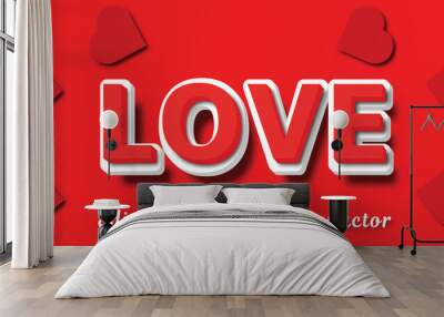 Love red color Editable 3d Text effect eps vactor Wall mural