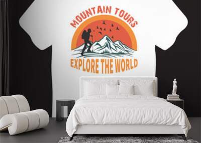 Mountain Tours T-Shirt Design for You Wall mural