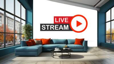 Live stream flat logo - red vector design element with play button. Vector illustration Wall mural