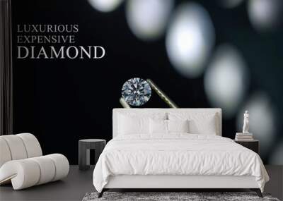 Diamonds are valuable, expensive and rare. For making jewelry Wall mural