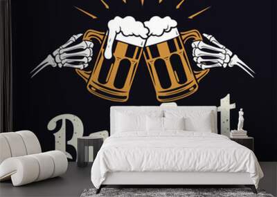 Vector Streetwear Tshirt design a Skeleton with a Beer. Beerfest Wall mural