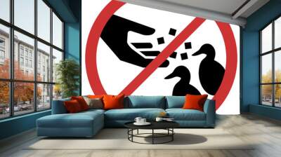 Vector graphic of sign prohibiting the feeding of ducks or geese Wall mural