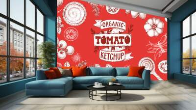 Tomato sauce, ketchup cooking and ingredients frame. Hand drawn sketch, vector illustration. Homemade tomato sauce, design elements. Hand drawn package design. Wall mural