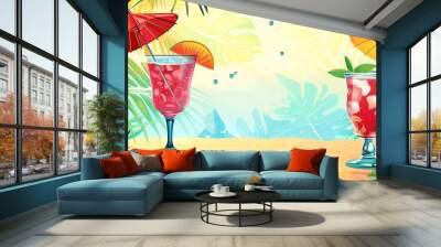 A vibrant summer background with colorful cocktail glasses, umbrellas and tropical fruits. The design is perfect for advertising or promotional materials, showcasing the delicious drinks of an outdoor Wall mural