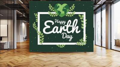 happy earth day Wall mural