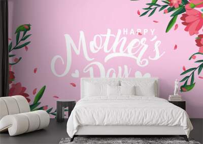 happy mother day card with flowers decoration Wall mural