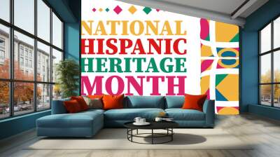 National Hispanic Heritage Month September 15 - October 15. Hispanic and Latino Americans culture. Background, poster, greeting card, banner design.  Wall mural