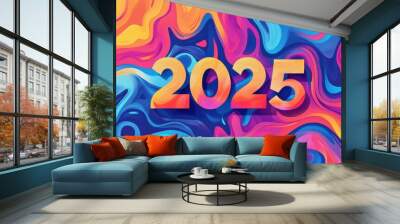 Colorful abstract design featuring bold numerals representing the year 2025 set against a vibrant background Wall mural