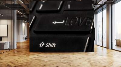 black keyboard, instead of the Enter button, the word LOVE Wall mural