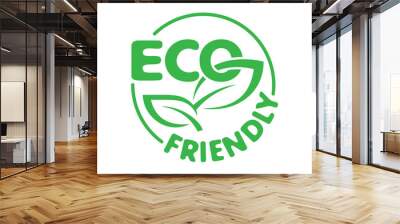 Eco friendly stamp for healthy or natural food products, cosmetics or technology packaging marking - circular green eco emblem with leaves Wall mural