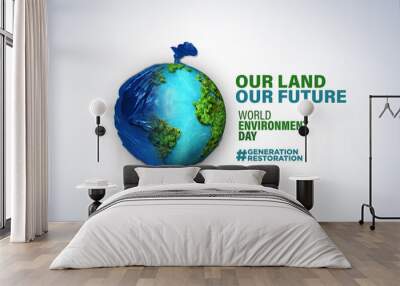 World Environment Day 2024 concept - Land restoration, desertification and drought resilience, 3d tree background. Ecology concept. We are #GenerationRestoration Wall mural