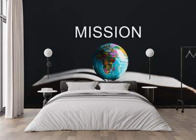 Globe with Holy Bible for mission, Mission christian idea. bible and book on wooden table, Christian background for great commission Wall mural