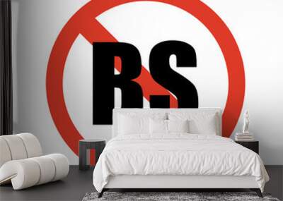 BS is not allowed. Isolated Vector Illustration. Wall mural