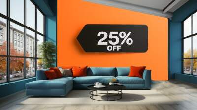 Black '25% OFF' Promotional Sign on a Orange Background with Copy Space Wall mural