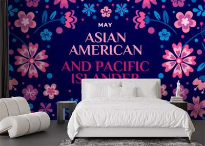 Asian American and Pacific Islander Heritage Month. Vector banner for social media, card, flyer. Illustration with text and flowers. Asian Pacific American Heritage Month horizontal composition Wall mural