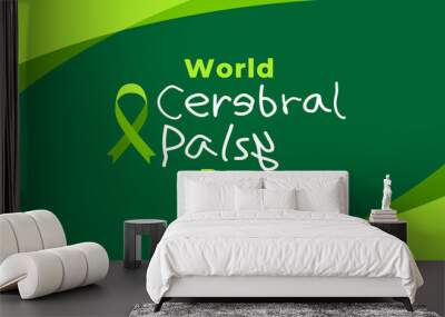 World Cerebral Palsy Day. Vector web banner, illustration, poster, card for social media. Text World Cerebral Palsy Day, october 6. A ribbon, an inscription on a green background. Wall mural