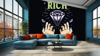 open hand gesture for diamonds and slogan make me rich,  vintage print design for t shirt and others, isolated on black background Wall mural