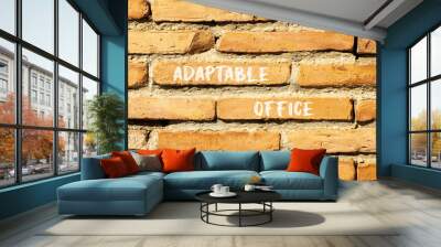 Adaptable office symbol. Concept words Adaptable office on beautiful brick wall. Beautiful red brown brick wall background. Business Adaptable office concept. Copy space. Wall mural