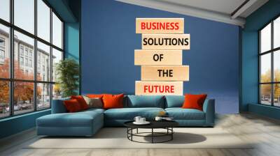 Business solutions of the future symbol. Concept words Business solutions of the future on wooden blocks. Beautiful grey table grey background. Business solutions of the future concept. Copy space. Wall mural