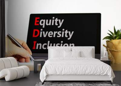 EDI equity diversity inclusion symbol. Concept words EDI equity diversity inclusion on beautiful black tablet. Beautiful white background. Business EDI equity diversity inclusion concept. Copy space. Wall mural