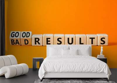 Good or bad results symbol. Concept words Good results Bad results on beautiful wooden blocks. Beautiful orange table orange background. Business good bad results concept. Copy space Wall mural