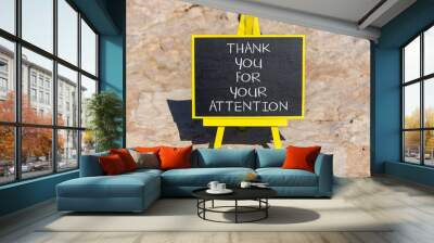 Thank you for attention symbol. Concept words Thank you for your attention on black chalk blackboard on a beautiful stone background. Business and thank you for attention concept. Wall mural