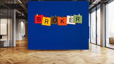 Broker - Business sign Wall mural